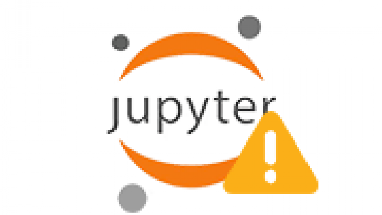 Jupyter使用报错TypeError: 'NoneType' object is not subscriptable